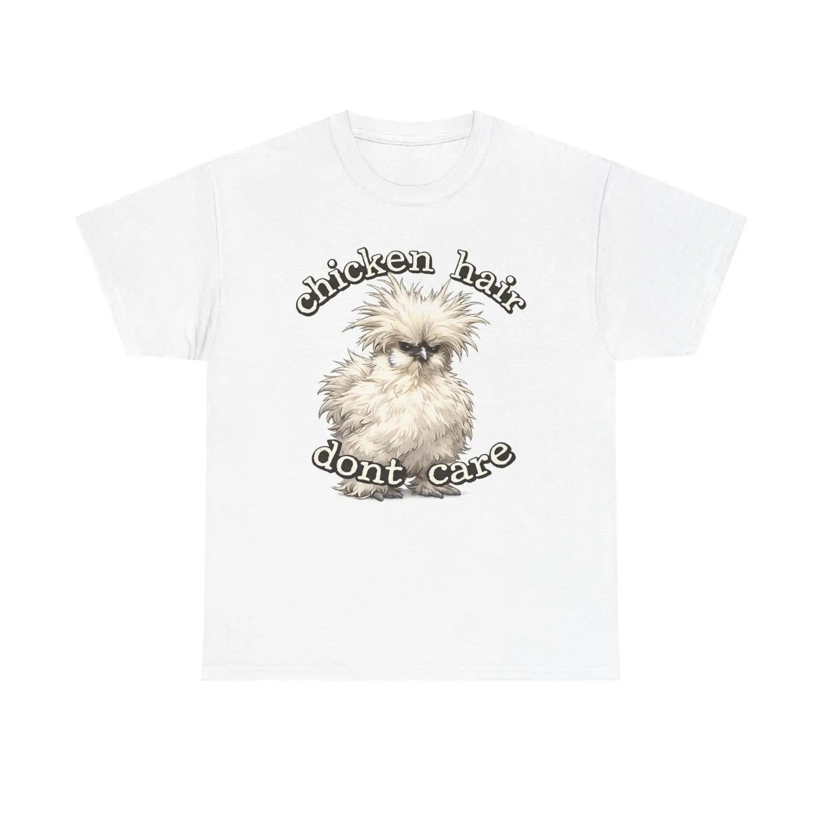 Hair Care Illustration - Chicken Hair Dont Care T Shirt